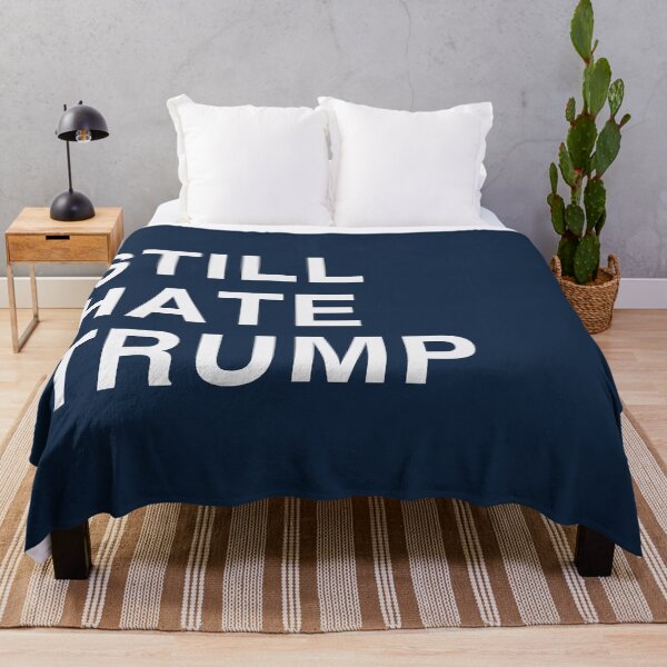 Item preview, STILL HATE TRUMP designed and sold by Confusion101.