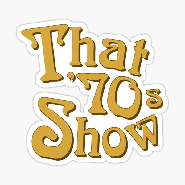 Artikel-Vorschau von Diese 70'er Show, designt und verkauft von Kowalski71.