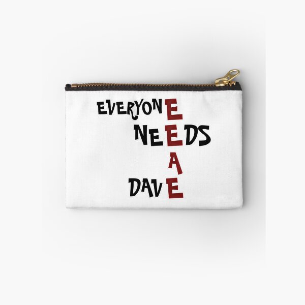 Item preview, Everyone Needs A Dave designed and sold by Magic-Offers.