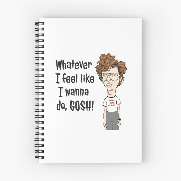 Item preview, Napoleon Dynamite - Whatever I Feel Like designed and sold by BatemanBranding.