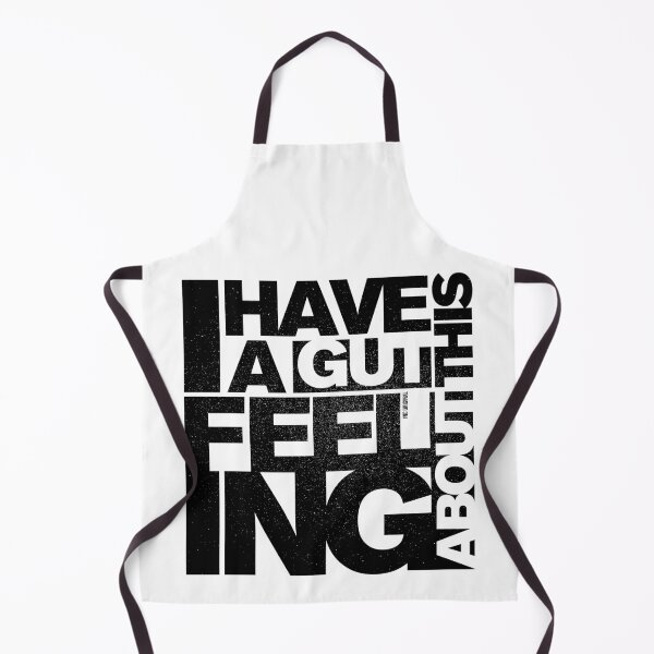 Item preview, I have a gut feeling about this designed and sold by Inc-Solutions.