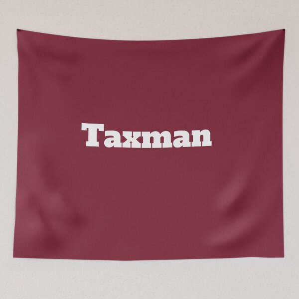 Item preview, Taxman designed and sold by QuotesDogma.