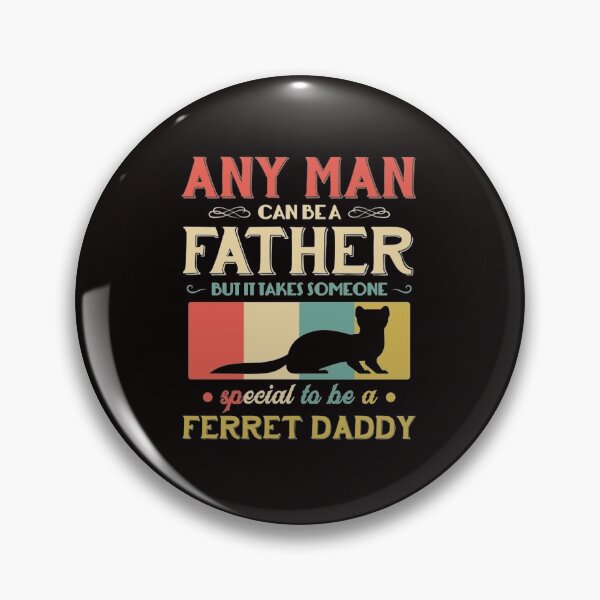 Item preview, Ferret Daddy Dog designed and sold by AmelieFritsch.