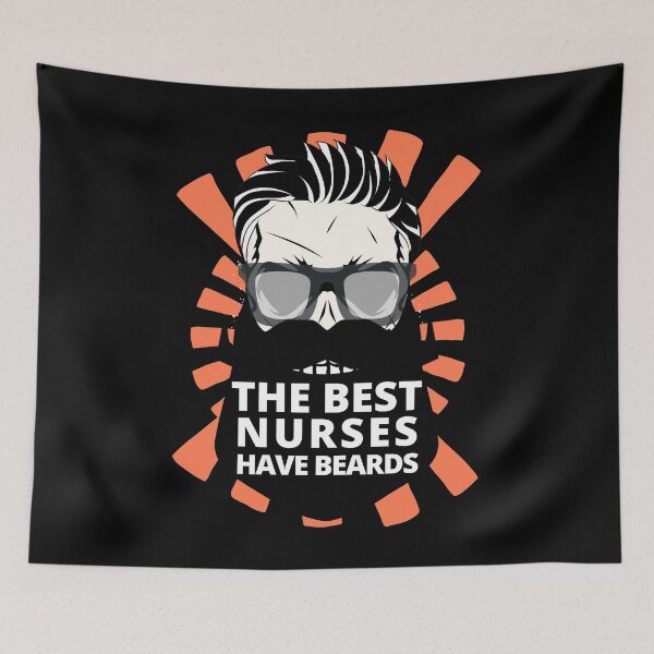 Item preview, The Best Nurses Have Beards designed and sold by EarthReliant.