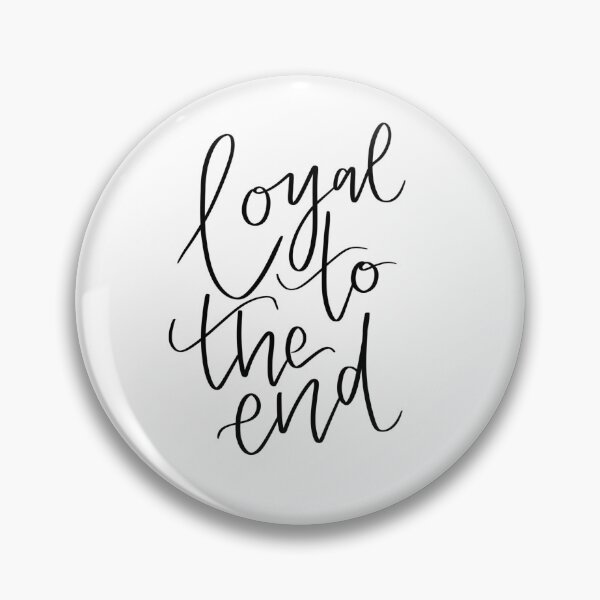 Item preview, Loyal to the end  designed and sold by Violiner.
