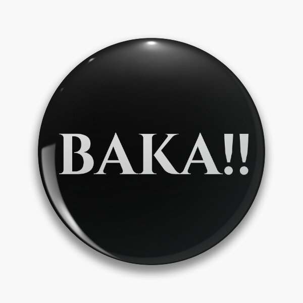 Item preview, BAKAAAAAA!!!! designed and sold by MisterGX.
