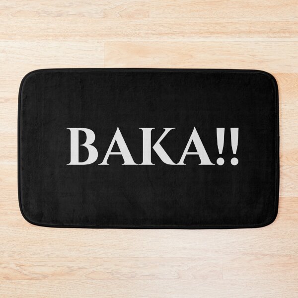 Item preview, BAKAAAAAA!!!! designed and sold by MisterGX.