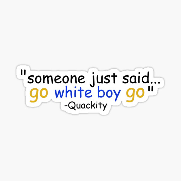 Go White Boy Go Sticker By Thejunglebrooke Redbubble