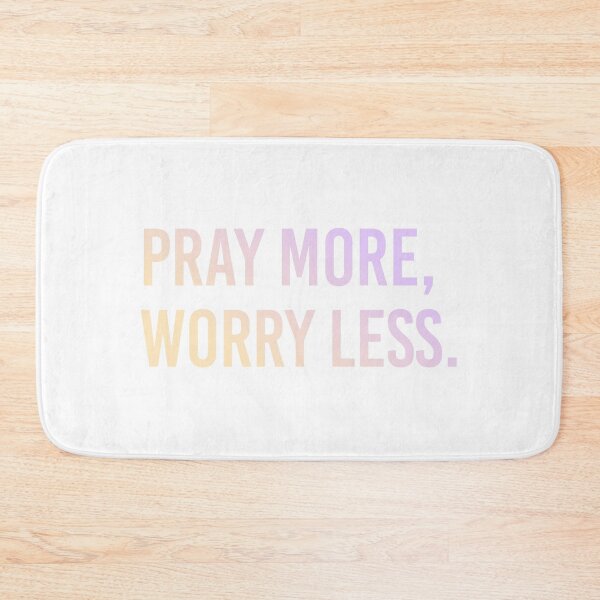 Item preview, Copy of Pray More, Worry Less - Christian Quote designed and sold by itswillharris.