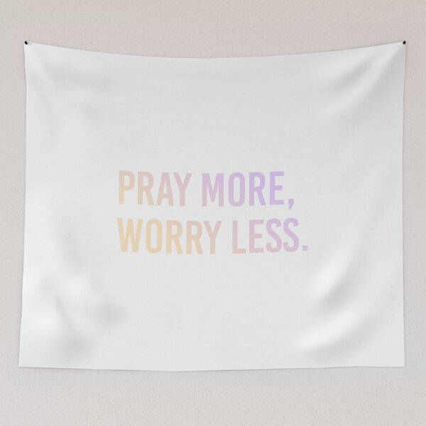 Item preview, Copy of Pray More, Worry Less - Christian Quote designed and sold by itswillharris.