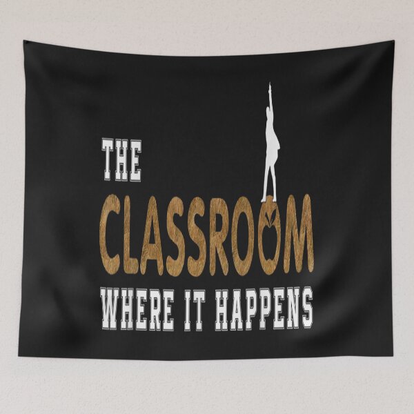 Item preview, The Classroom where it happens Tee designed and sold by Lukifo-Caster.