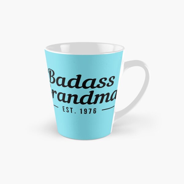 Item preview, Badass Grandma Establised 1976 designed and sold by stelsanc.