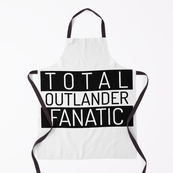 Item preview, Total Outlander Fanatic designed and sold by outlanderallday.