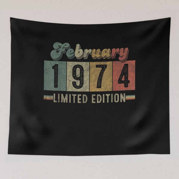 Item preview, Born In February 1974 47th Birthday Gifts For Men Women designed and sold by shirleyfinley.