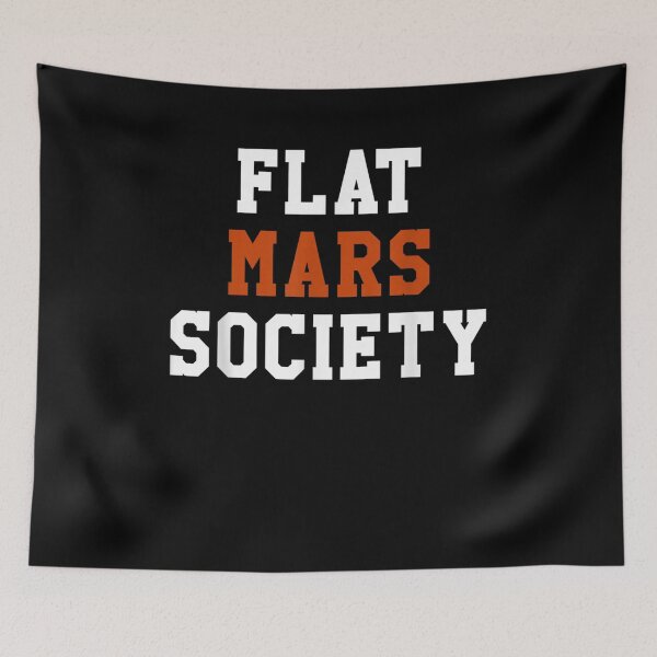 Item preview, Flat Mars Society Gift designed and sold by shirleyfinley.