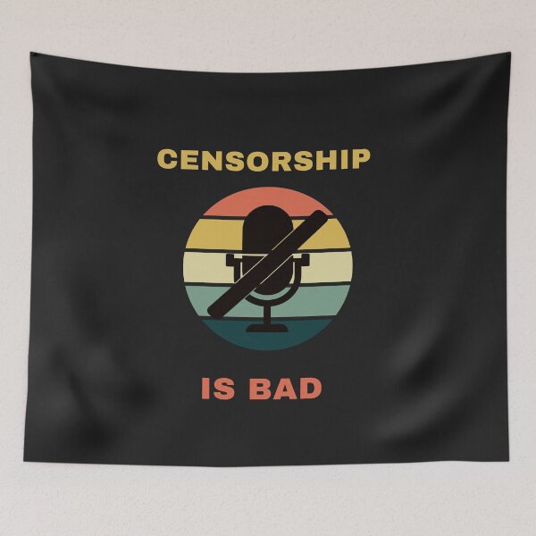 Item preview, Censorship is Bad designed and sold by spicygarb.