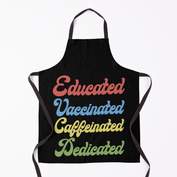 Item preview, Educate Vaccinated Caffeinated Dedicated designed and sold by KGN CREATIVITY.