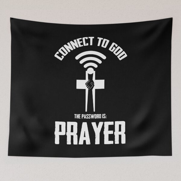 Item preview, Connect To God The Password Is Prayer Faith designed and sold by BaseStore.
