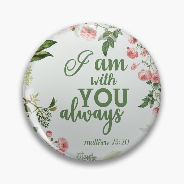 Item preview, Matthew 28:20 designed and sold by della95.