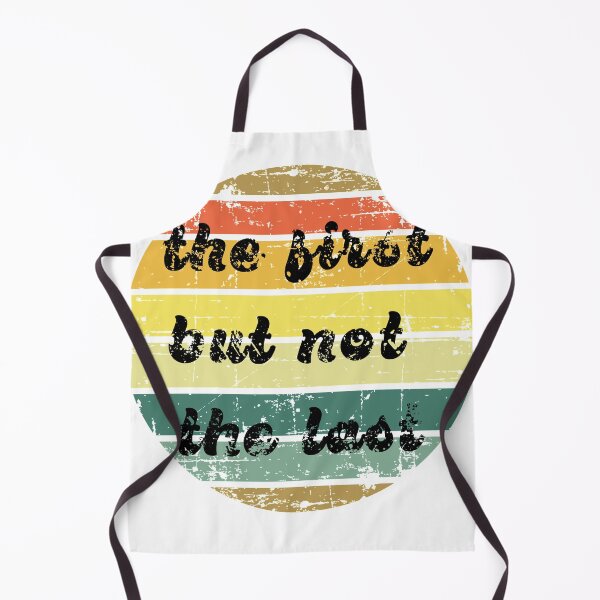 Item preview, The First But Not The Last designed and sold by Tasha McGlashan.