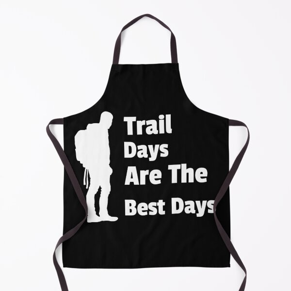 Item preview, Trail Days Are The Best Days designed and sold by Truly Cheeky.