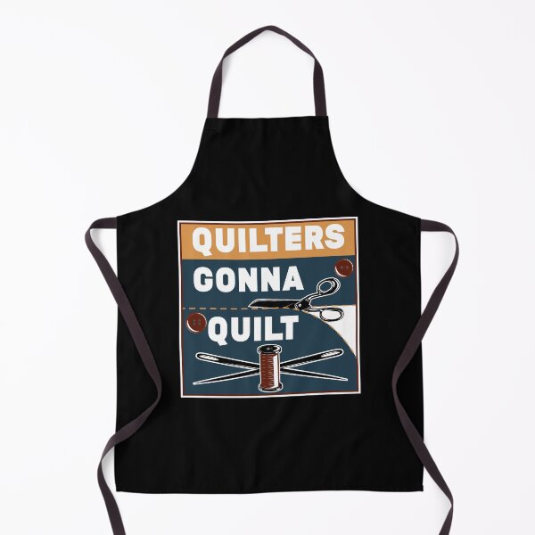 Item preview, Quilters Gonna Quilt | Quilting Lovers designed and sold by Dancing Dolphin Crafts.