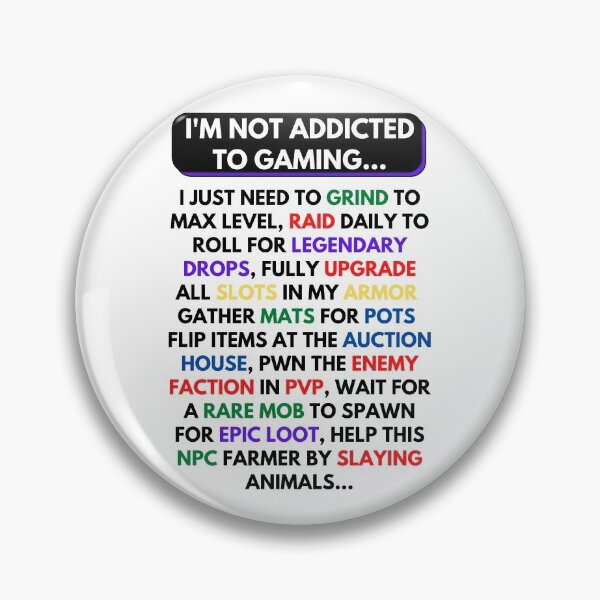 Item preview, I'm Not Addicted to Gaming MMORPG Black Text designed and sold by JEL-Designs.