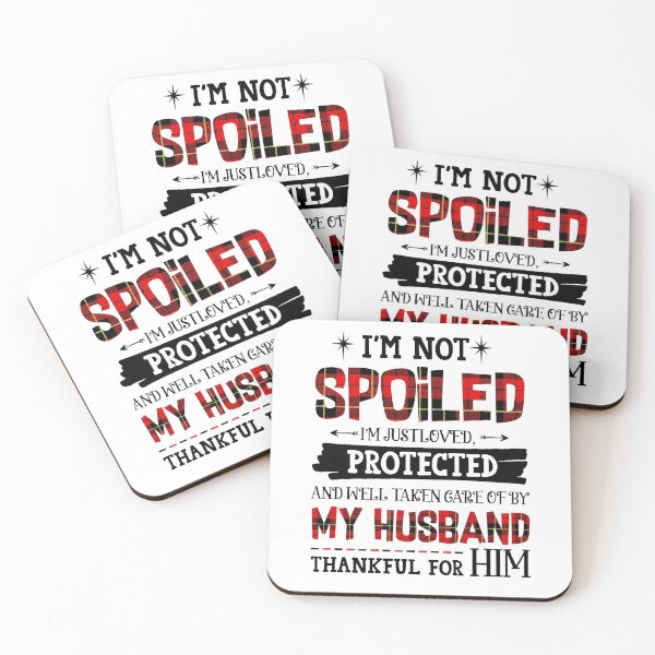 Item preview, To My Husband - I'm Not The Spoiled designed and sold by JanArt65.