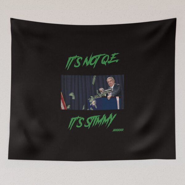 Item preview, IT'S NOT Q.E., IT'S STIMMY - Money Printing BRRRRR designed and sold by PowerfulPrinted.