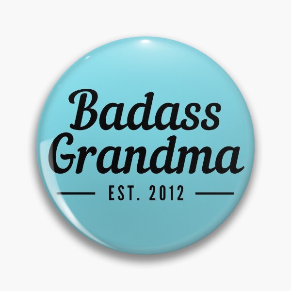 Artikelvorschau, Badass Grandma Gegründet 2012 entworfen und verkauft von stelsanc.