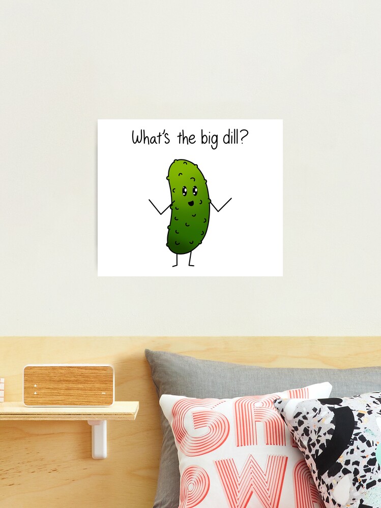 Puns - I'm Kind of a Big Dill Throw Pillow by The Lady Derp