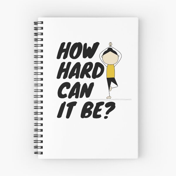 Item preview, How Hard Can it Be? designed and sold by JPMprints.