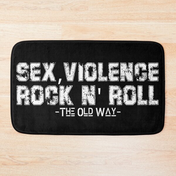 Artikelvorschau, Sex, Gewalt und Rock N 'Roll entworfen und verkauft von BB4LProductions.