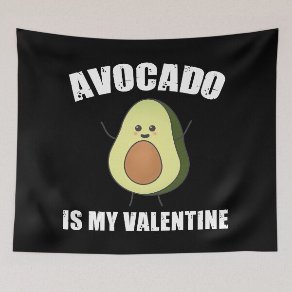 Item preview, Avocado Is My Valentine (white version) designed and sold by kickwear-com.