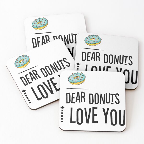 Item preview, dear donuts i love you, donut lovers, donuts designed and sold by Dkh Fashion.