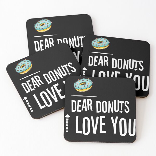 Item preview, dear donuts i love you, donut lovers, donuts designed and sold by Dkh Fashion.
