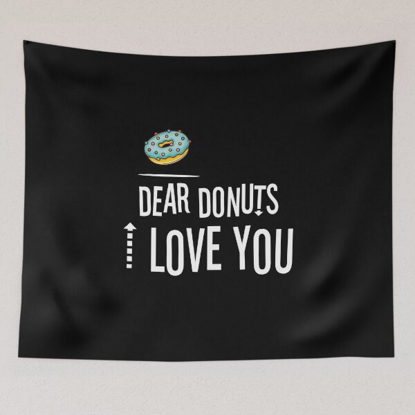 Item preview, dear donuts i love you, donut lovers, donuts designed and sold by Dkh Fashion.