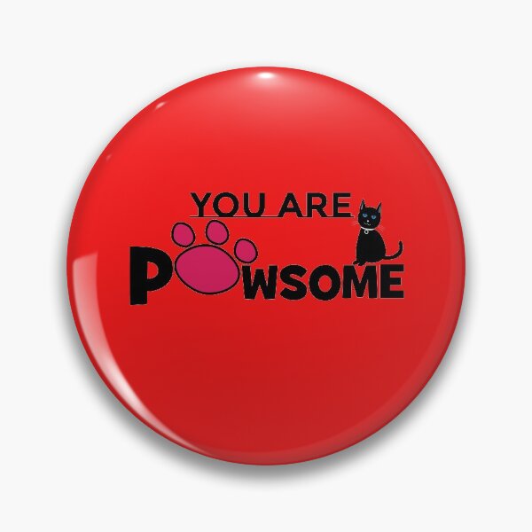 Item preview, You Are Pawsome designed and sold by Nisha Prabhu.
