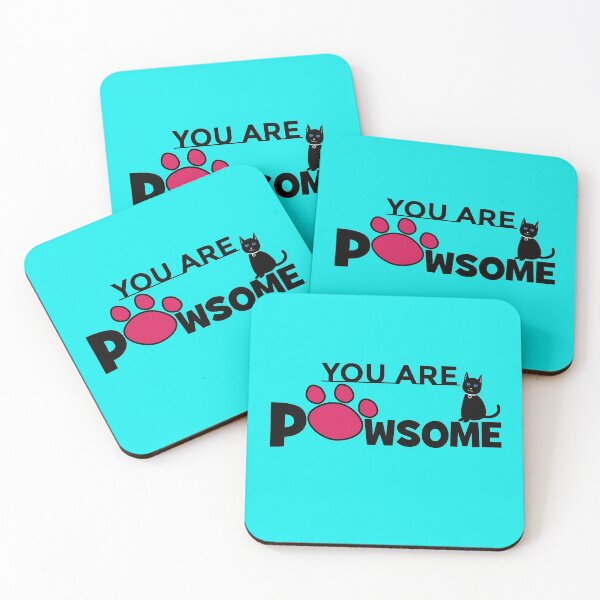 Item preview, You Are Pawsome designed and sold by Nisha Prabhu.