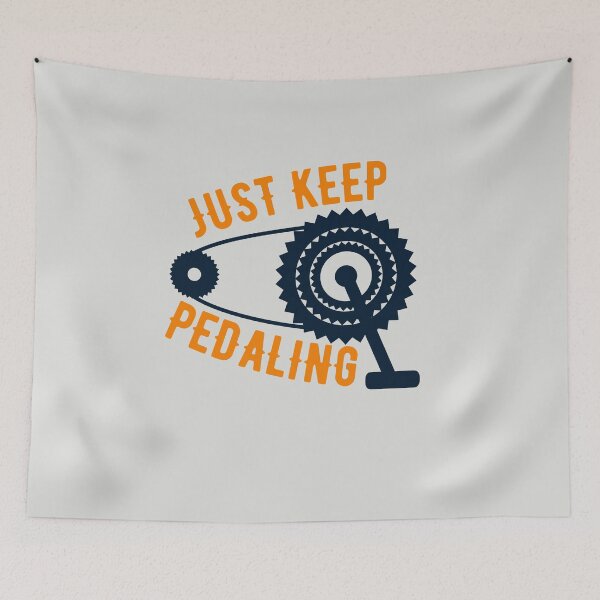 Item preview, Just keep pedaling - cool designed and sold by Atleta-Cali.