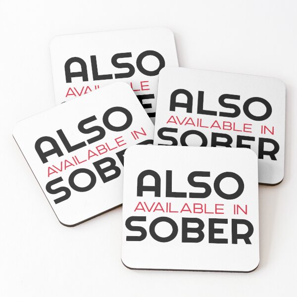 Item preview, Also Avialable In Sober designed and sold by Wachi-A.