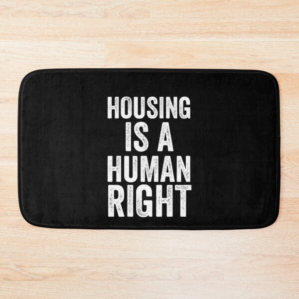 Item preview, Housing Is A Human Right designed and sold by Jajulile.