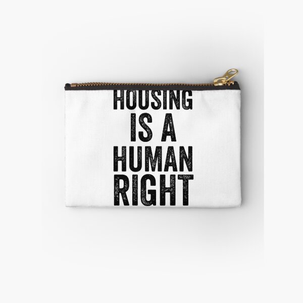 Item preview, Housing Is A Human Right designed and sold by Jajulile.