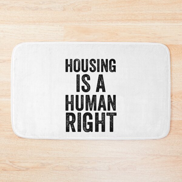 Item preview, Housing Is A Human Right designed and sold by Jajulile.