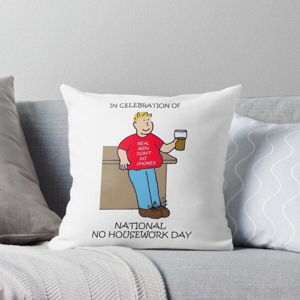 Item preview, April 7th National No Housework Day designed and sold by KateTaylor.