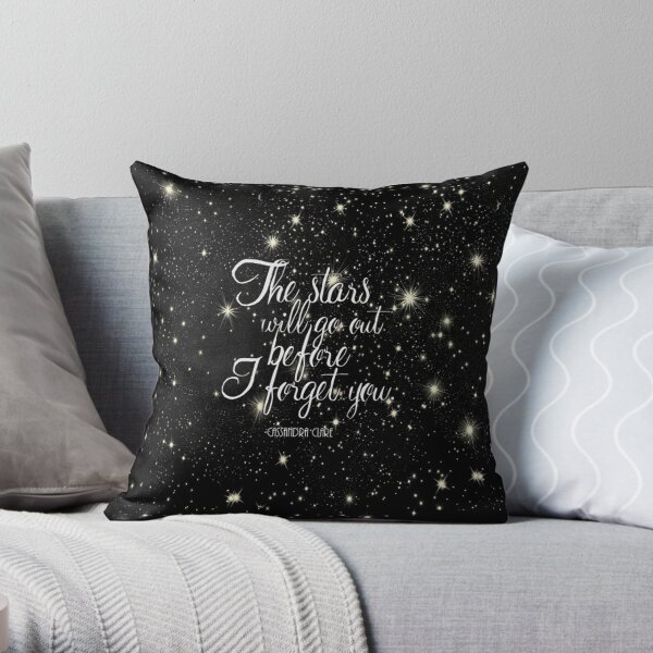 The Stars Will Go Out Throw Pillow