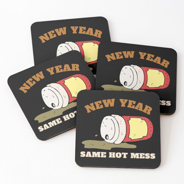 Item preview, NEW YEAR SAME HOT MESS - SPILED COFFEE designed and sold by ARUN VASWANI.