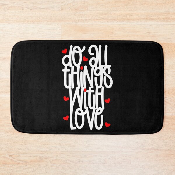 Item preview,  Do everything with love valentine's day I love you designed and sold by Astralia.