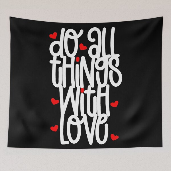 Item preview,  Do everything with love valentine's day I love you designed and sold by Astralia.