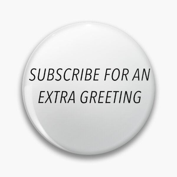 Item preview, subscribe for an extra greeting designed and sold by cool stickerz.